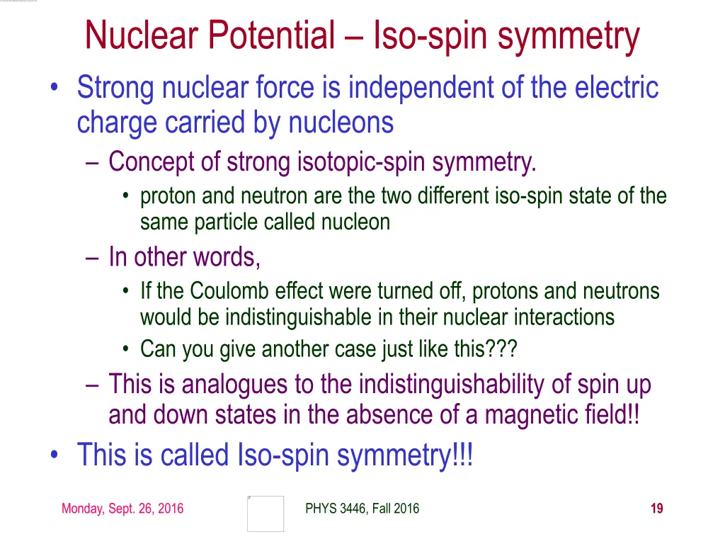 nuclear potential iso spin symmetry