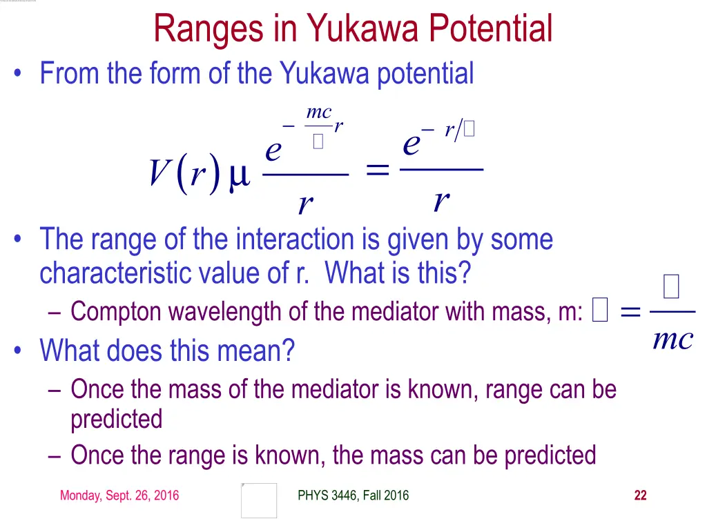 ranges in yukawa potential
