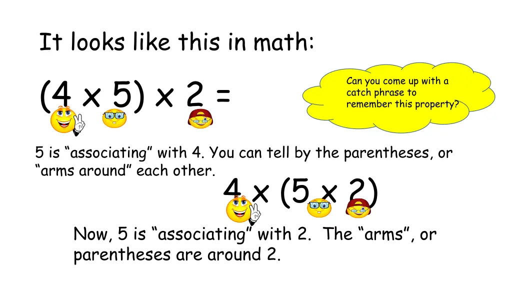 it looks like this in math 4 x 5 x 2