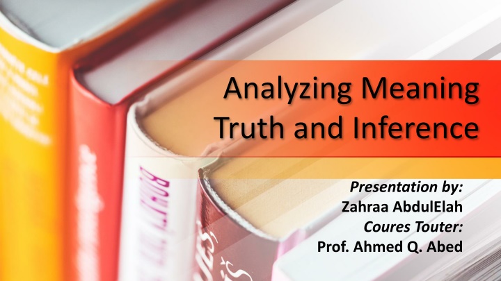 analyzing meaning truth and inference