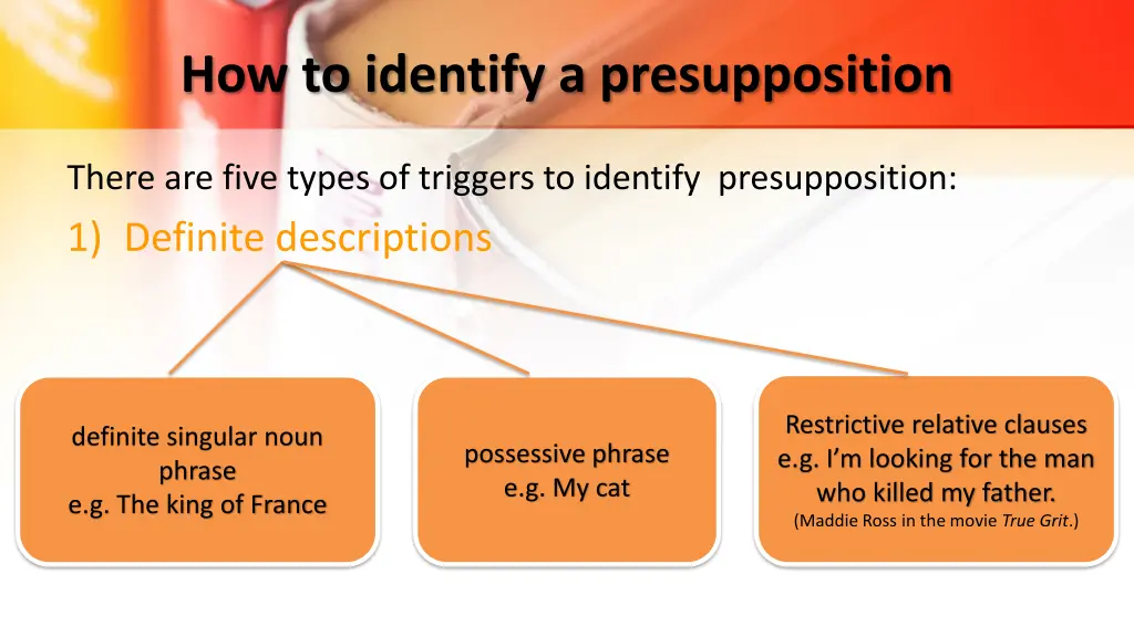 how to identify a presupposition 2