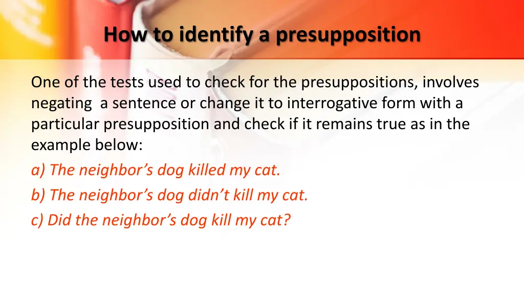 how to identify a presupposition