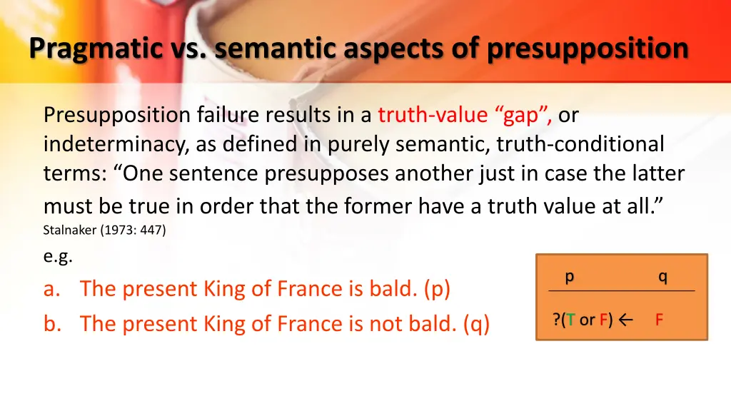 pragmatic vs semantic aspects of presupposition 1