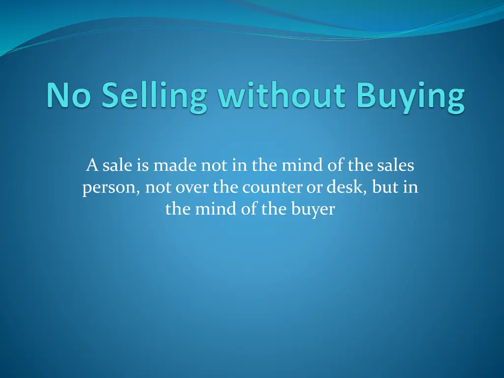 a sale is made not in the mind of the sales
