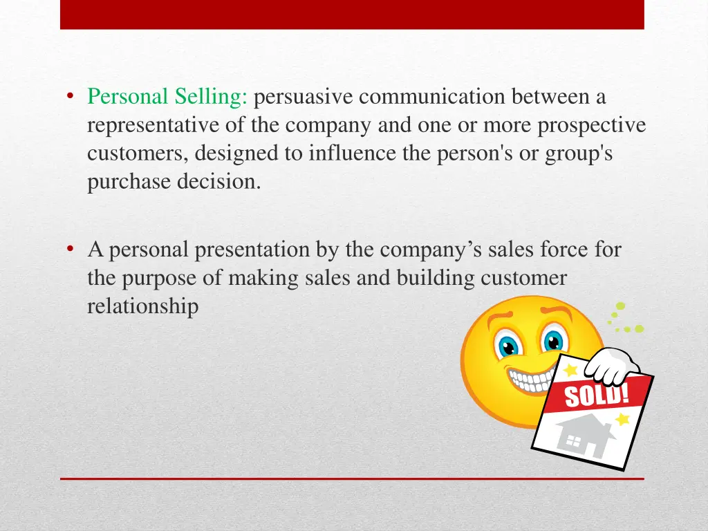 personal selling persuasive communication between