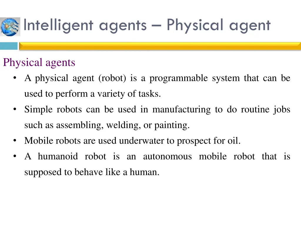 intelligent agents physical agent