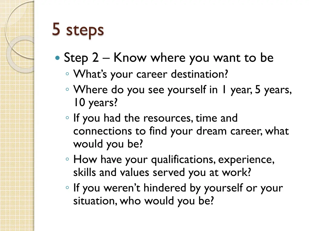 5 steps