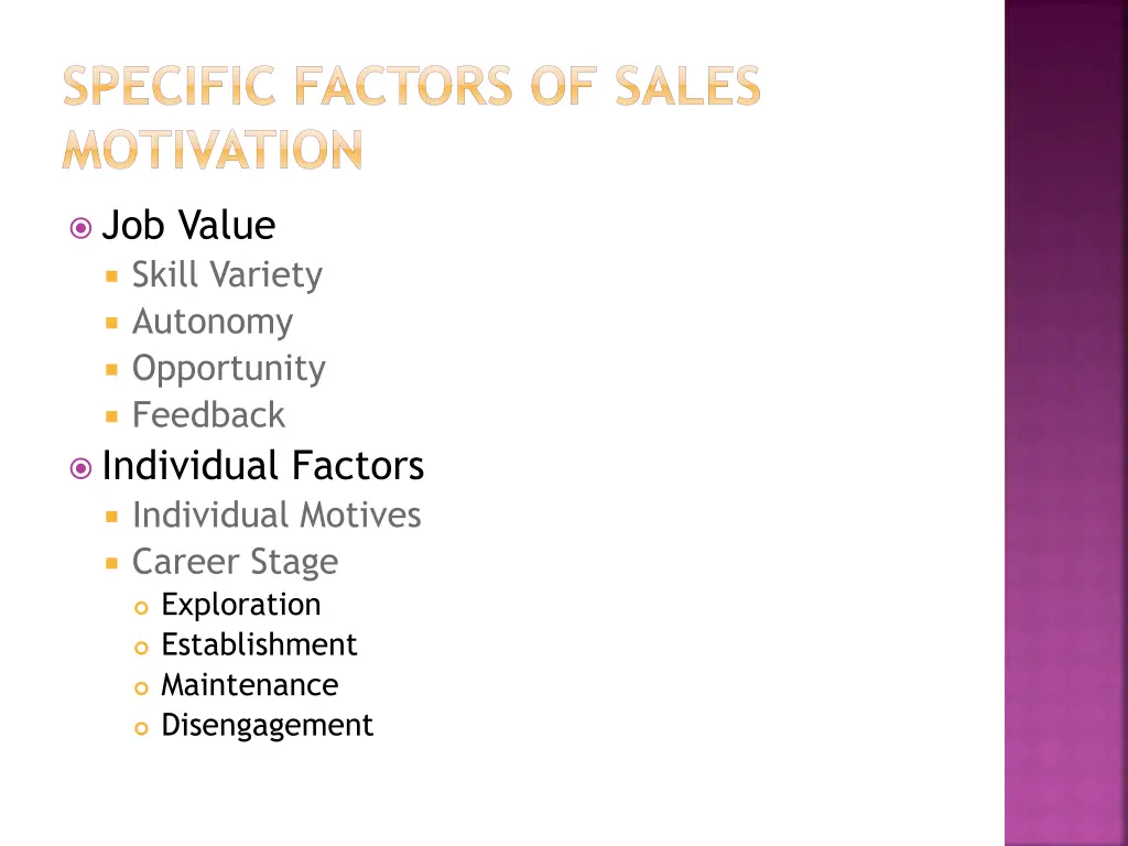 specific factors of sales motivation