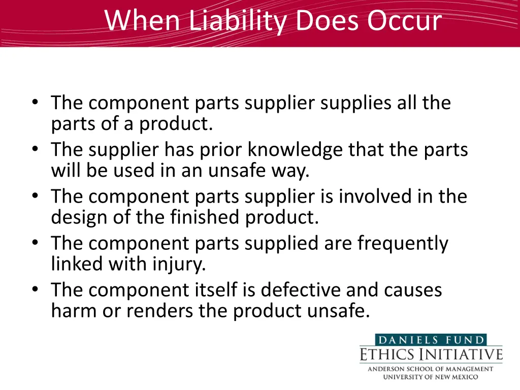 when liability does occur