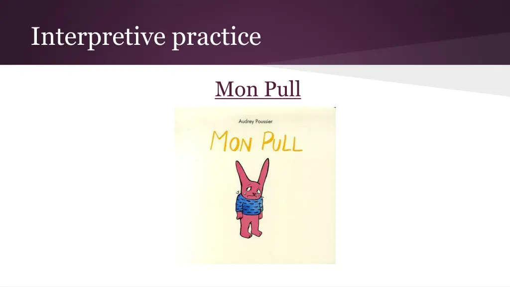 interpretive practice