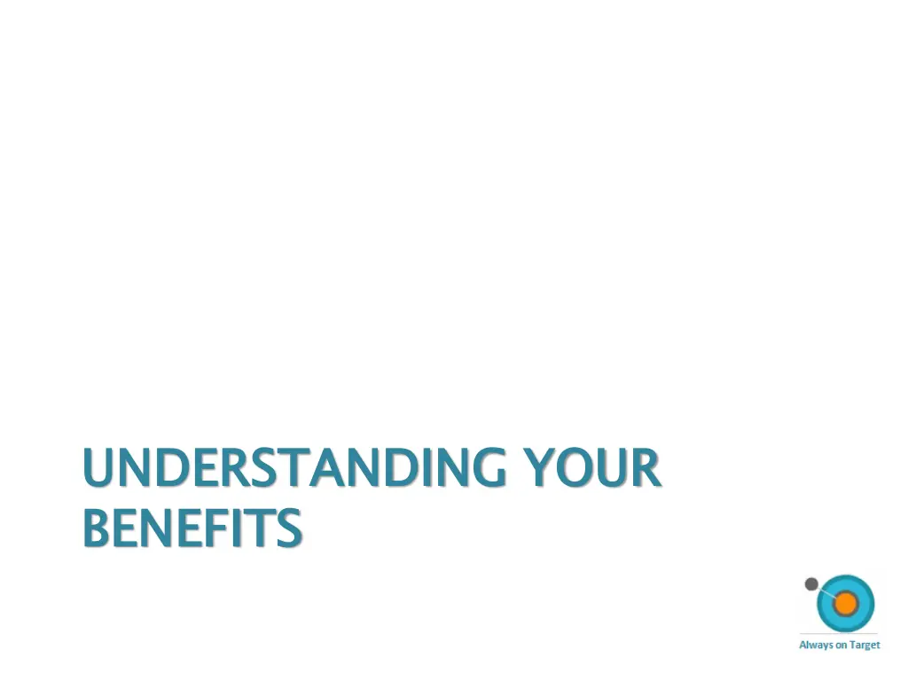 understanding your benefits