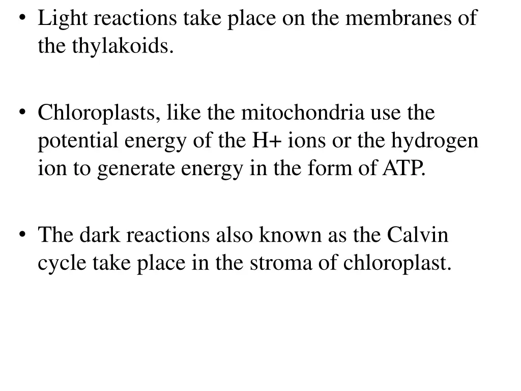 light reactions take place on the membranes