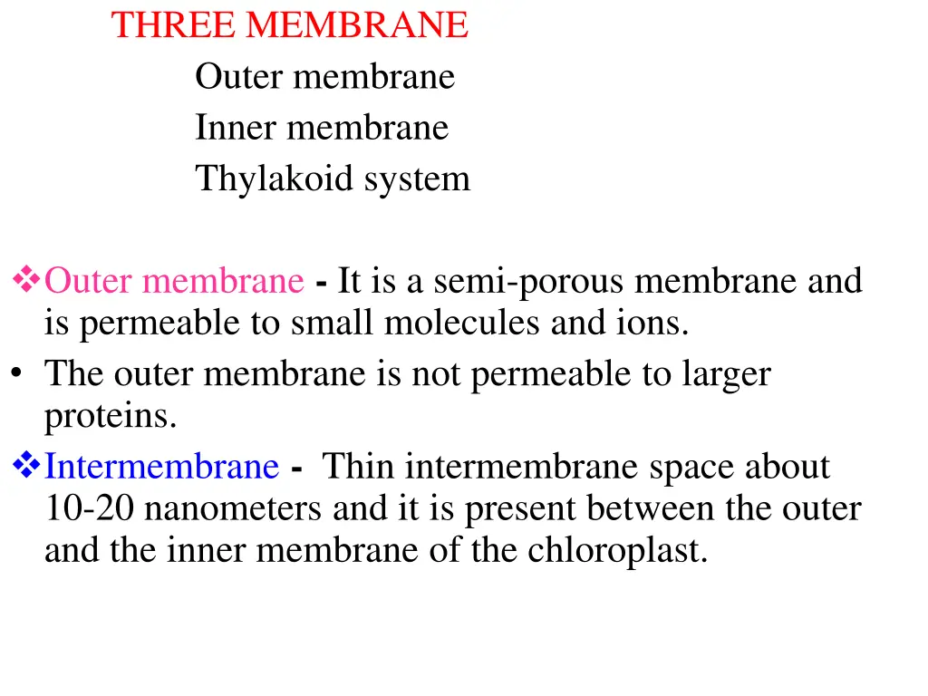 three membrane outer membrane inner membrane