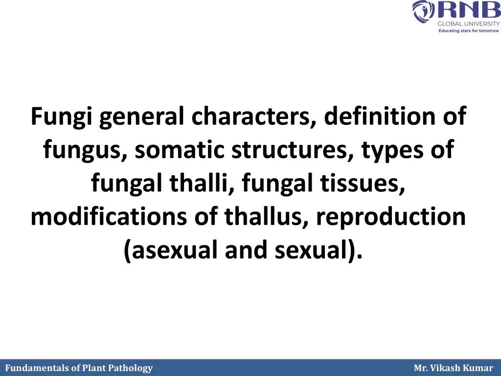 fungi general characters definition of fungus