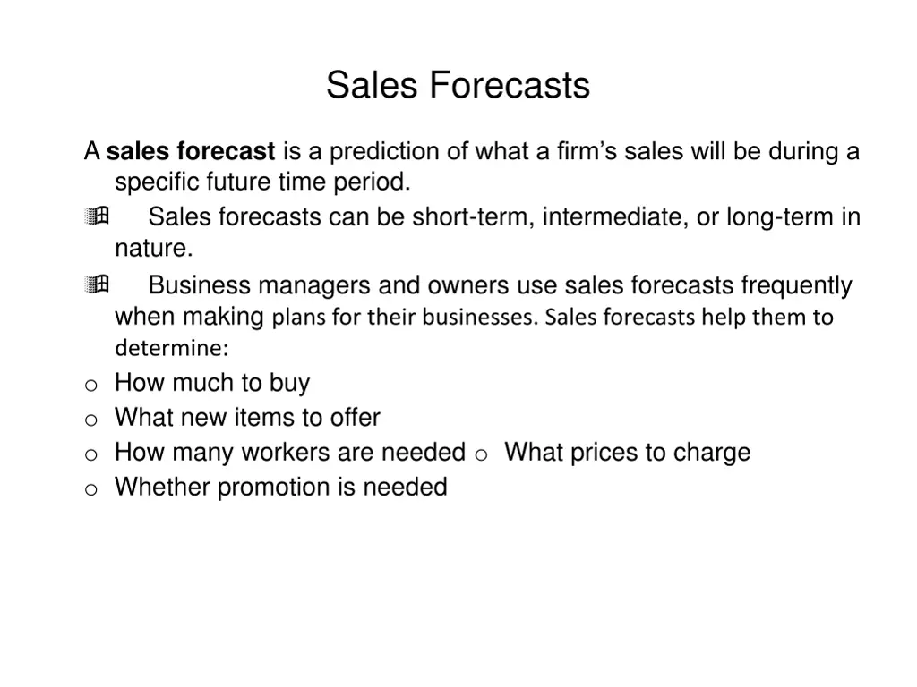 sales forecasts