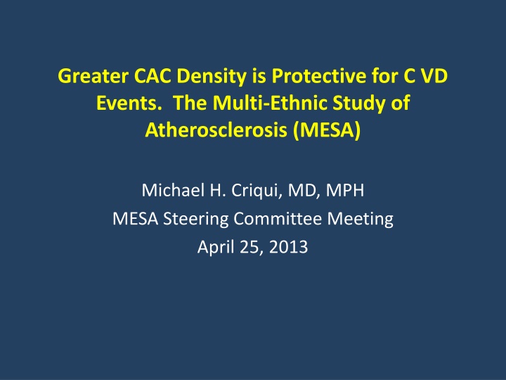 greater cac density is protective for c vd events