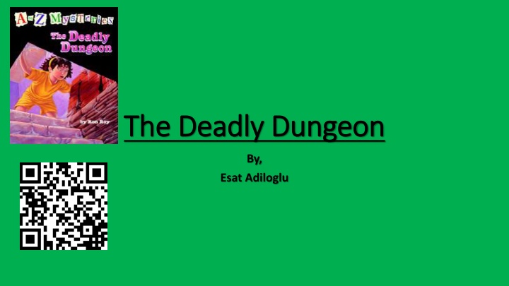 the deadly dungeon the deadly dungeon