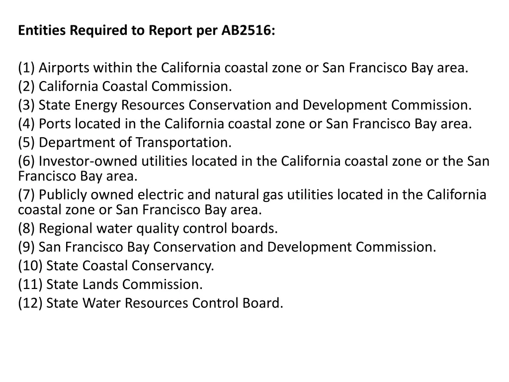 entities required to report per ab2516