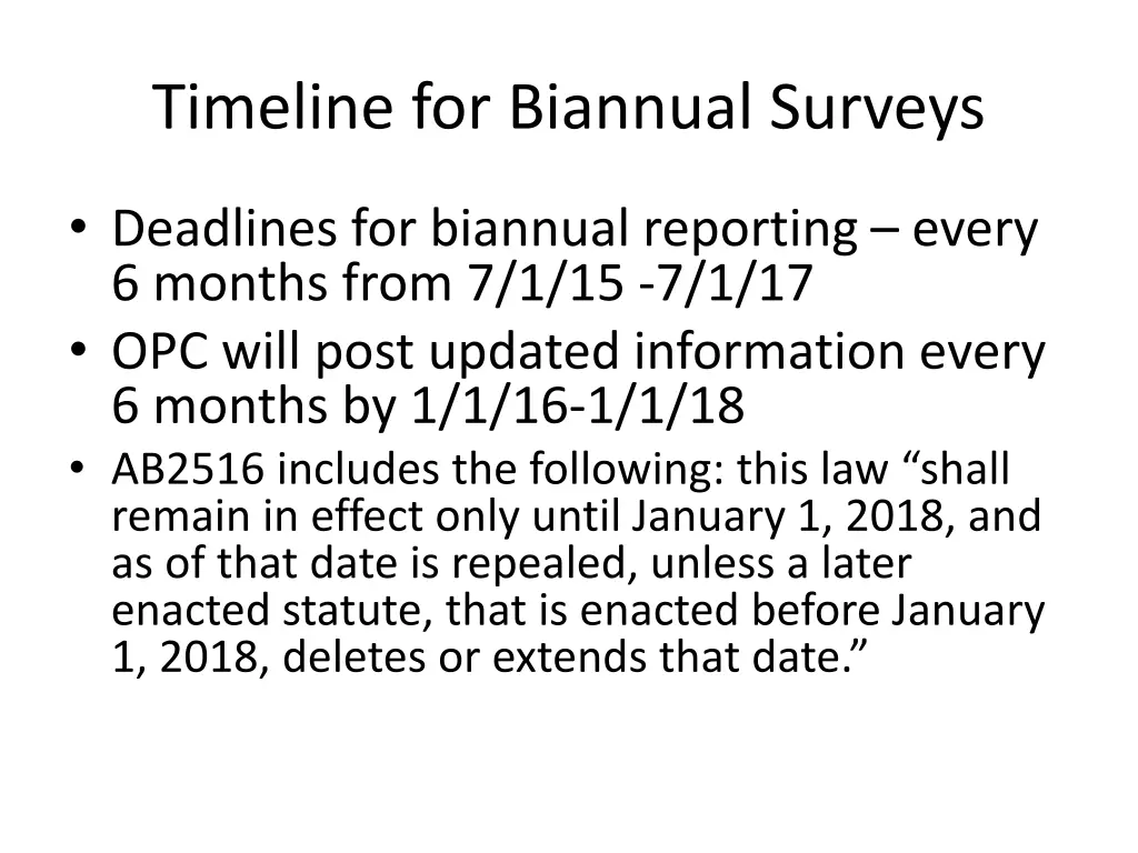 timeline for biannual surveys