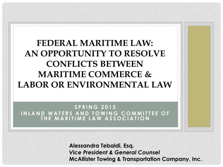 federal maritime law an opportunity to resolve