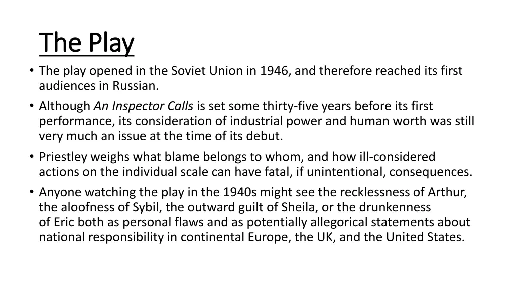 the play the play the play opened in the soviet
