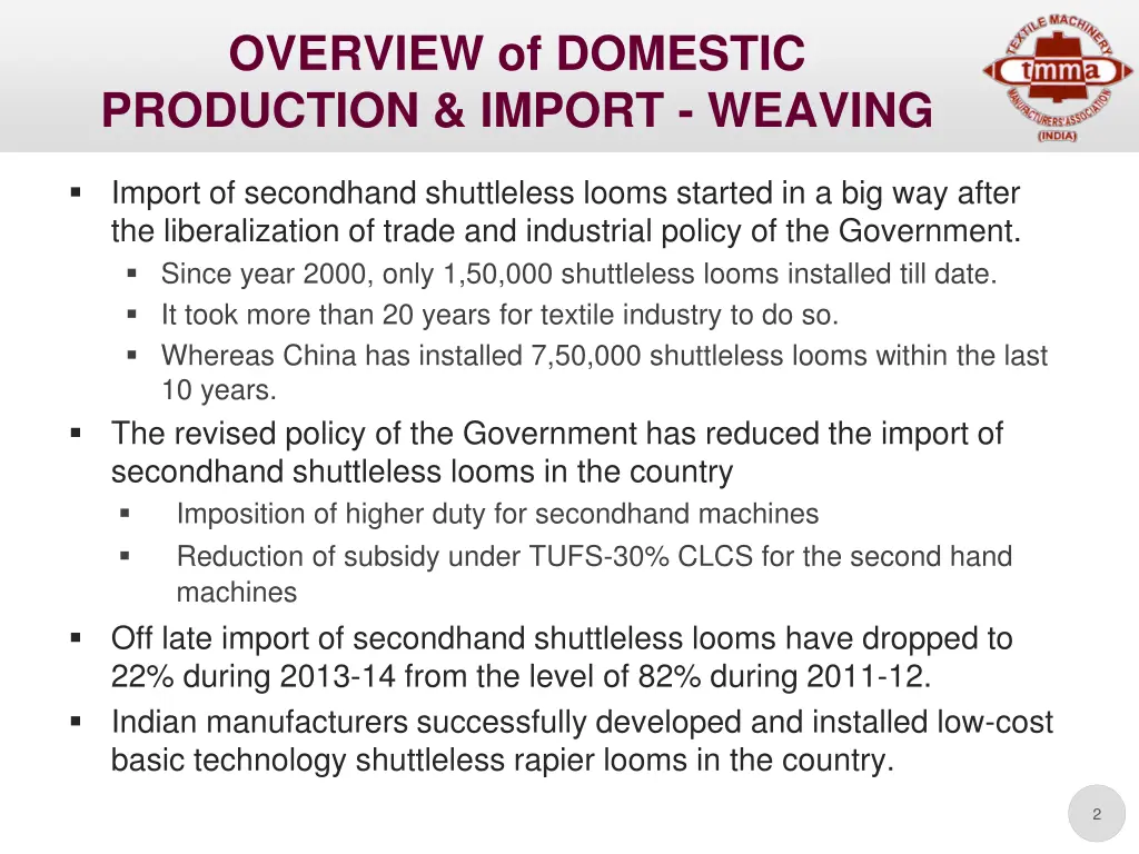 overview of domestic production import weaving