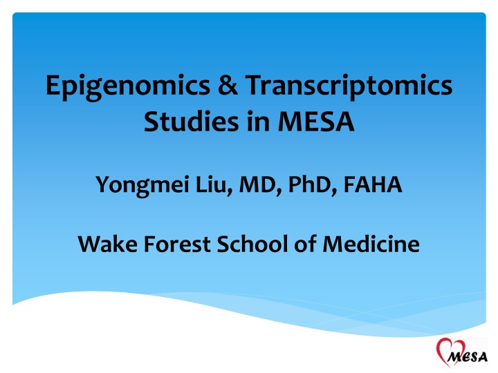 epigenomics transcriptomics studies in mesa