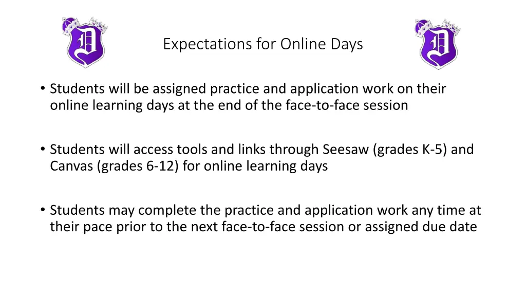 expectations for online days
