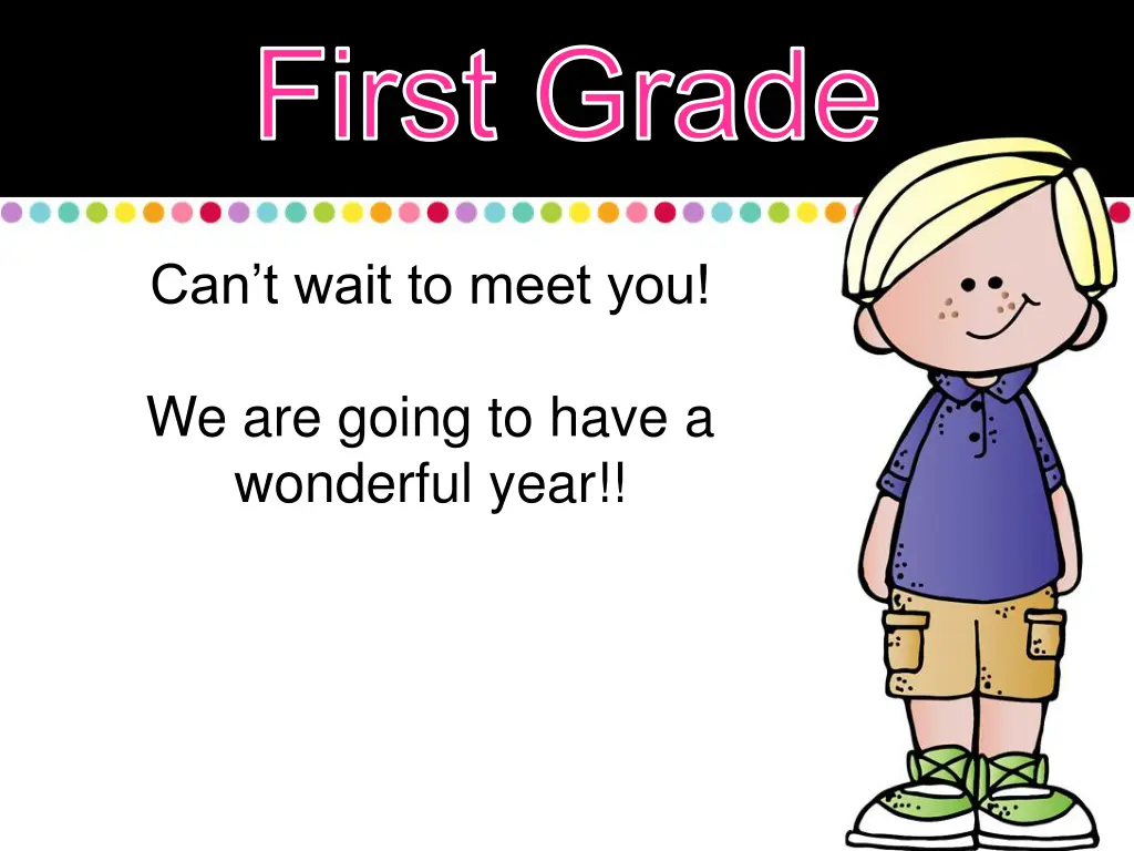 first grade