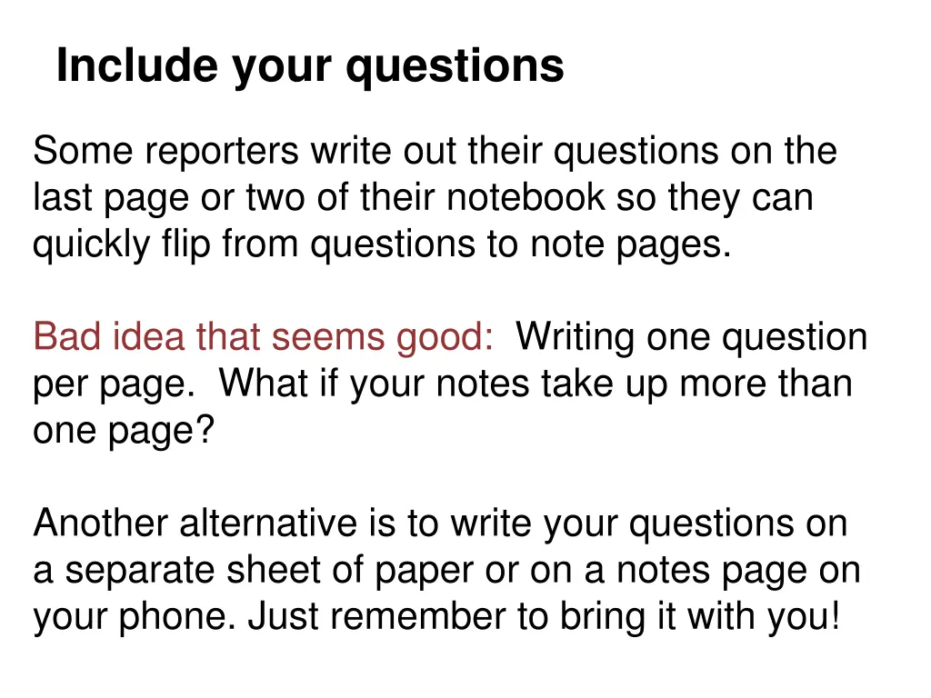 include your questions
