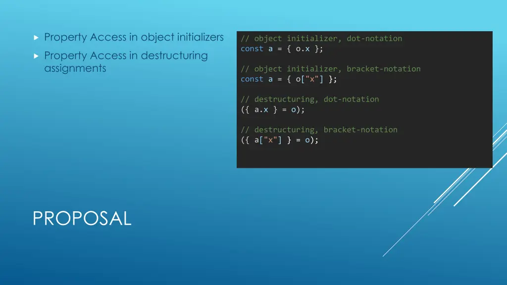 property access in object initializers