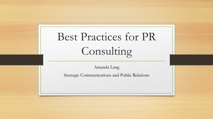 best practices for pr consulting