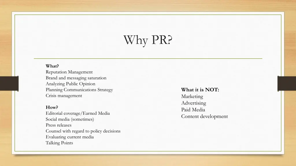 why pr