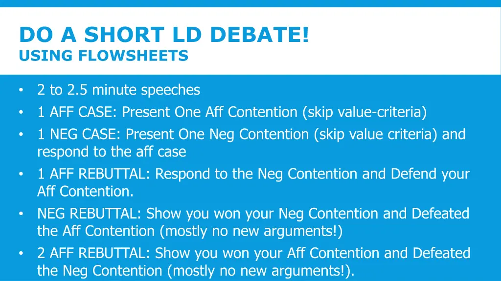 do a short ld debate using flowsheets and scripts