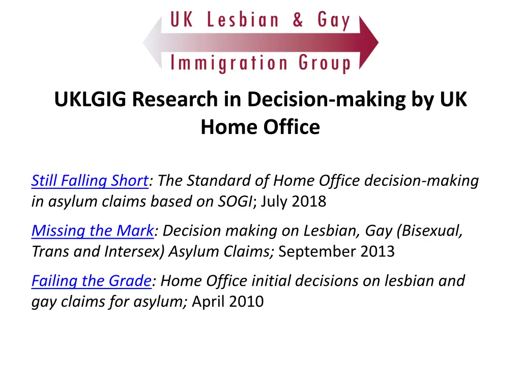 uklgig research in decision making by uk home