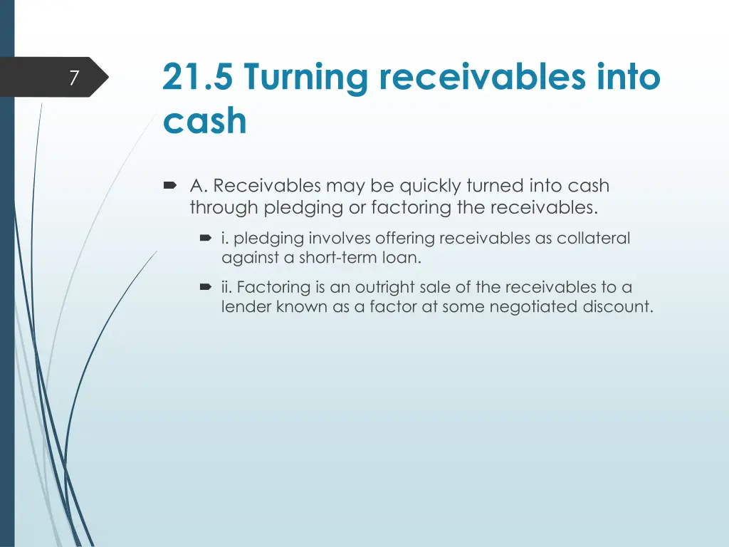 21 5 turning receivables into cash