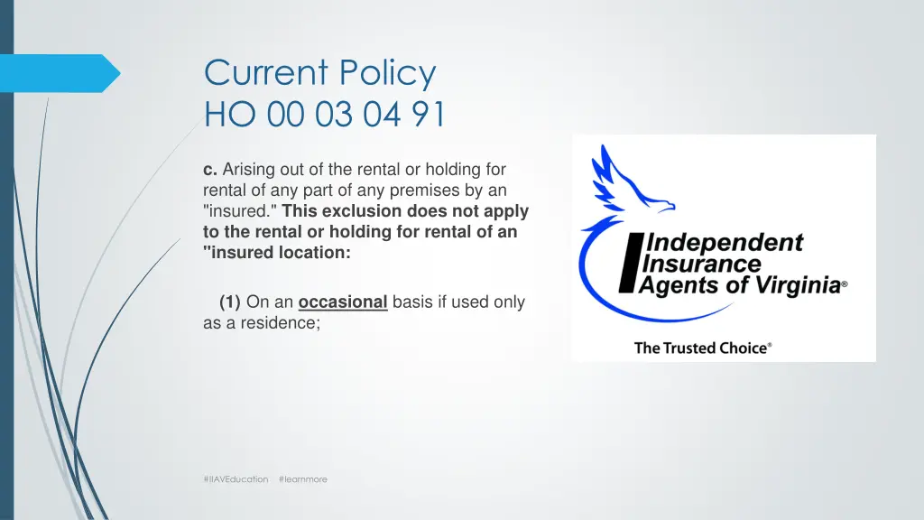 current policy ho 00 03 04 91 1