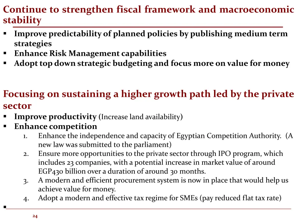 continue to strengthen fiscal framework