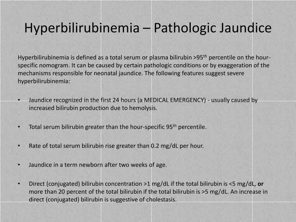 hyperbilirubinemia pathologic jaundice