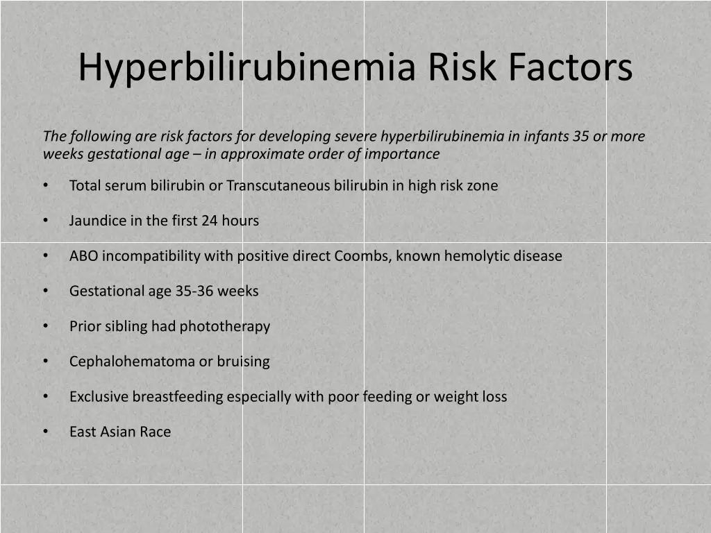hyperbilirubinemia risk factors