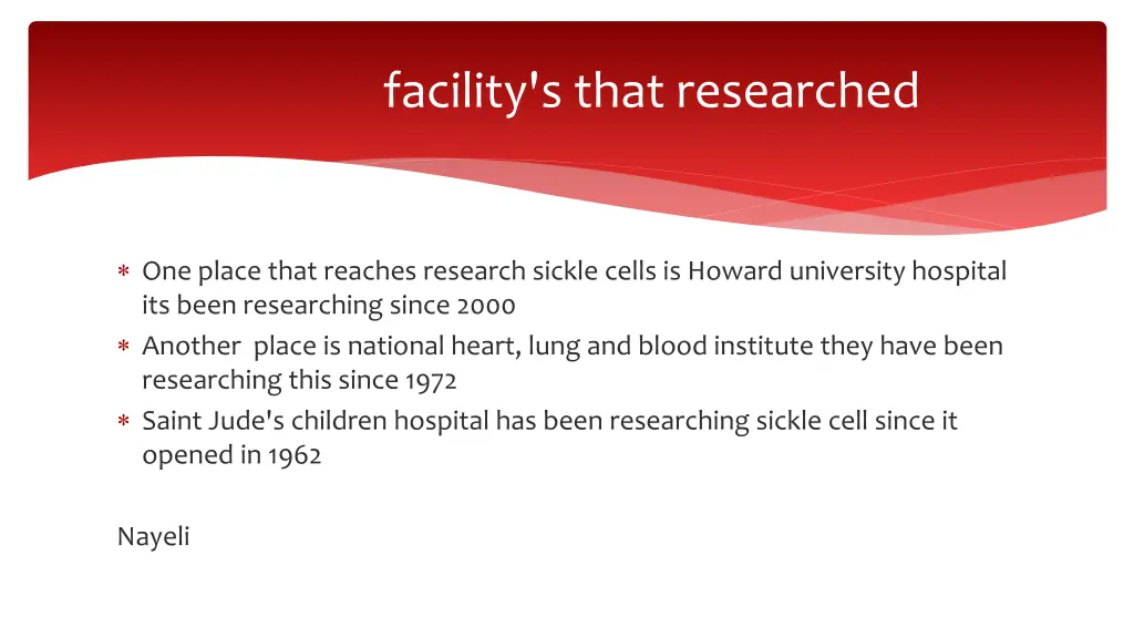 facility s that researched