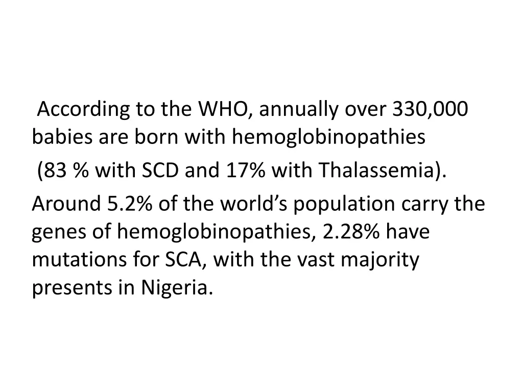 according to the who annually over 330 000 babies