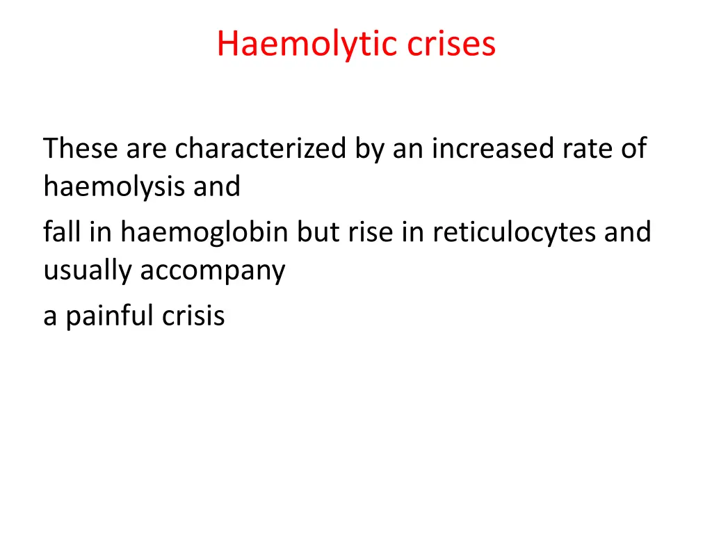 haemolytic crises