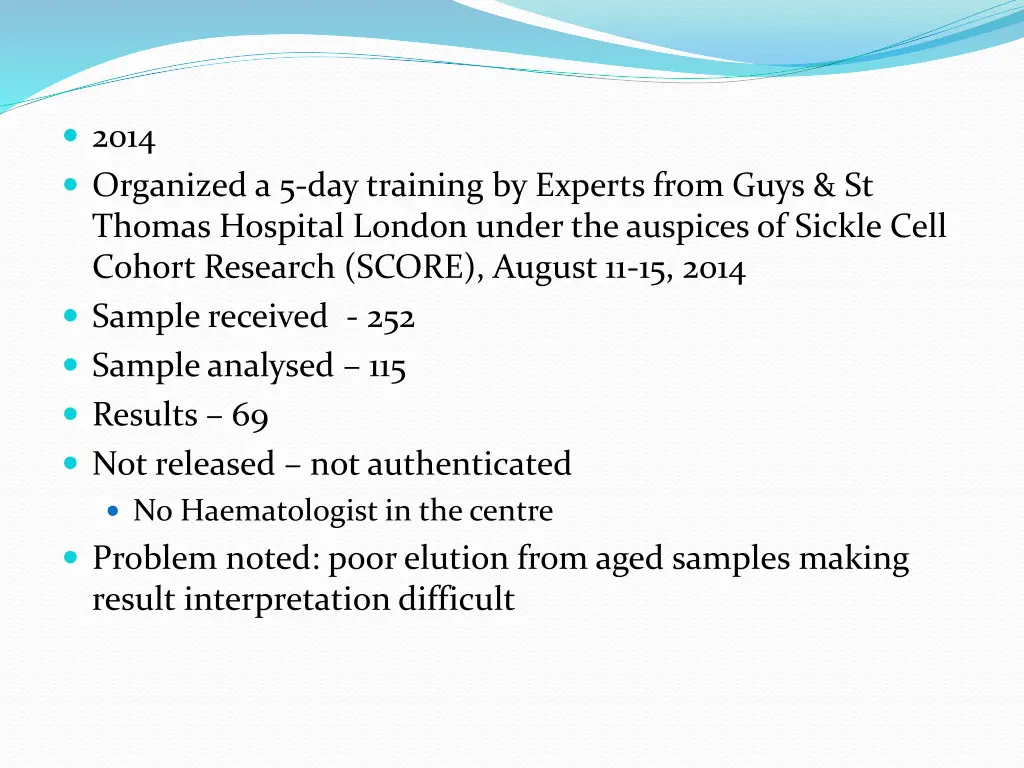2014 organized a 5 day training by experts from