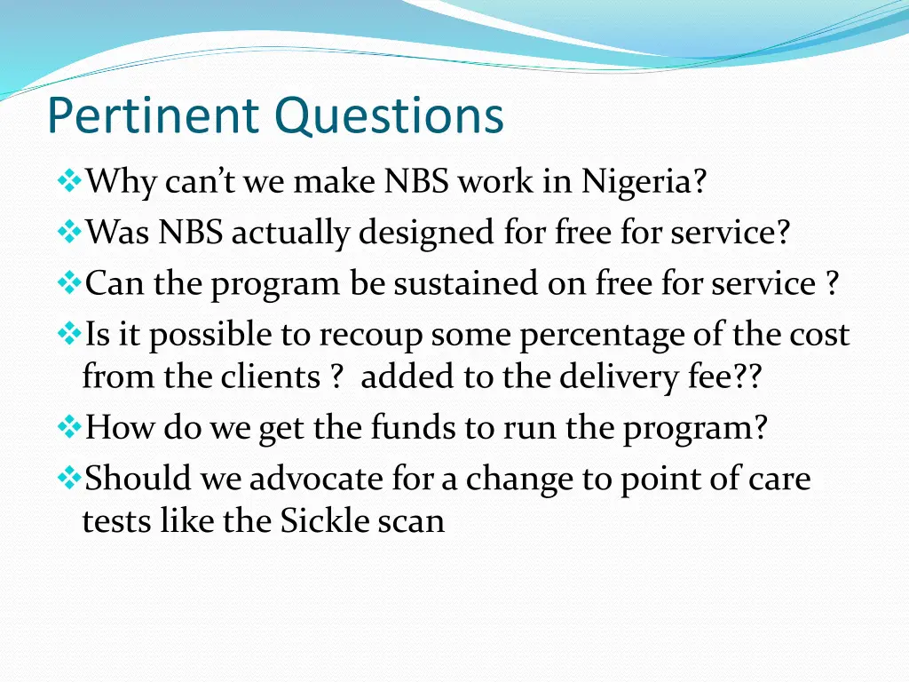 pertinent questions why can t we make nbs work