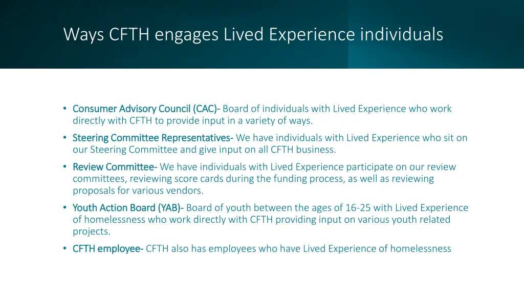 ways cfth engages lived experience individuals