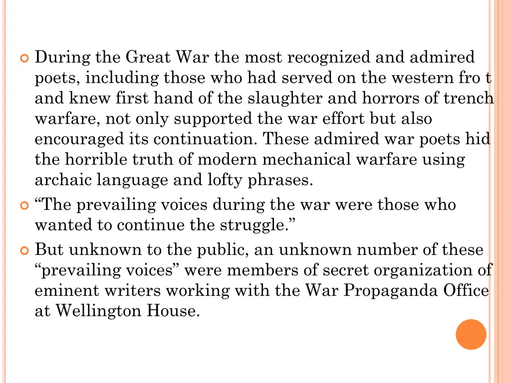 during the great war the most recognized