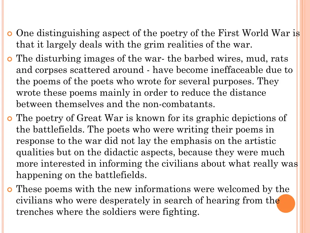 one distinguishing aspect of the poetry