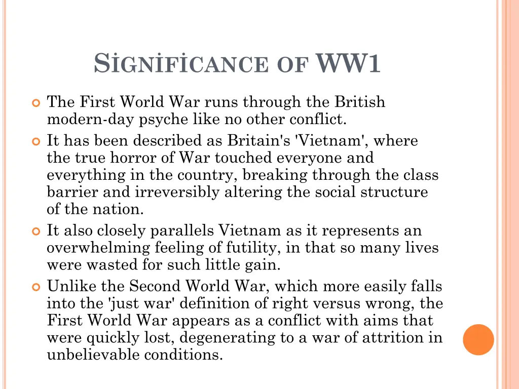 s gn f cance of ww1