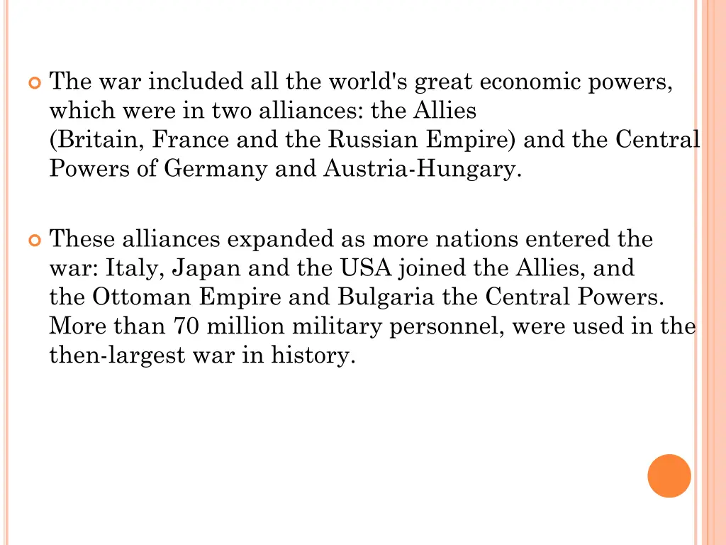 the war included all the world s great economic